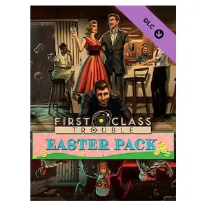 First Class Trouble Easter Pack (clé Steam, monde entier)