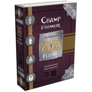 Champ d'Honneur - Extension Félonie