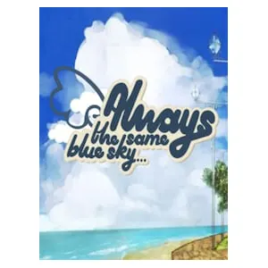Always The Same Blue Sky... (clé Steam, monde entier)