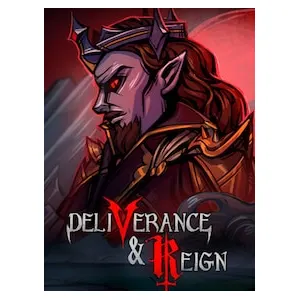 Deliverance & Reign (clé Steam, monde entier)