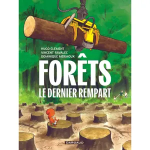 Forêts - Le Dernier rempart (BD)