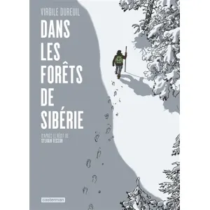 Dans les forêts de Sibérie