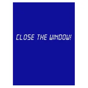 Close the Window! (clé Steam, monde entier)