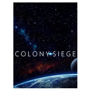 Colony Siege (clé Steam, monde entier)