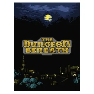 The Dungeon Beneath (clé Steam, monde entier)