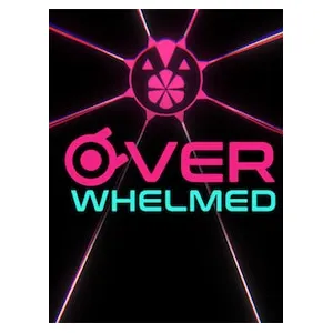 OVERWHELMED (clé Steam, monde entier)