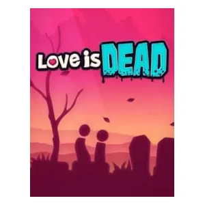 Love is Dead (clé Steam, monde entier)