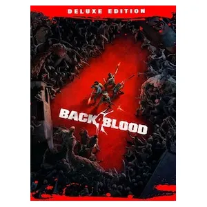 Back 4 Blood Deluxe Edition (clé Steam, monde entier)
