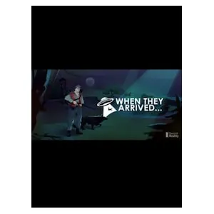 When They Arrived (clé Steam, monde entier)