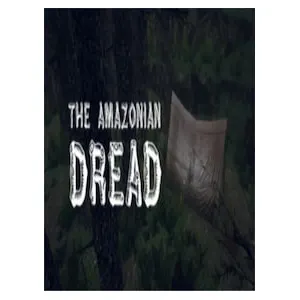 The Amazonian Dread (clé Steam, monde entier)