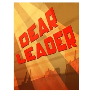 Dear Leader (clé Steam, monde entier)