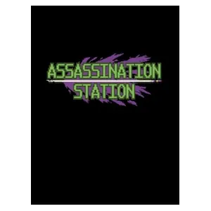 ASSASSINATION STATION (clé Steam, monde entier)