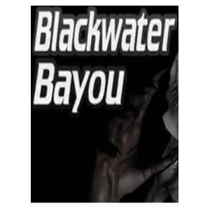 Blackwater Bayou VR (clé Steam, monde entier)