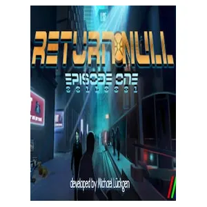 Return NULL - Episode 1 (clé Steam, monde entier)