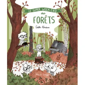 Le super week-end des forêts