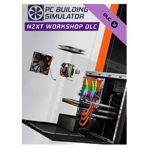 PC Building Simulator - NZXT Workshop (clé Steam, Europe)
