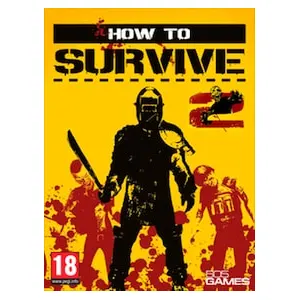How to Survive 2 (clé Steam, Europe)