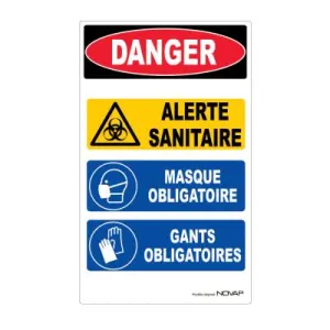 Panneau signalisation polystyrène rigide Danger Alerte sanitaire multi messages (Danger - Alerte…