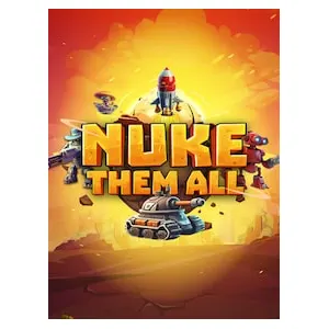 Nuke Them All (clé Steam, monde entier)