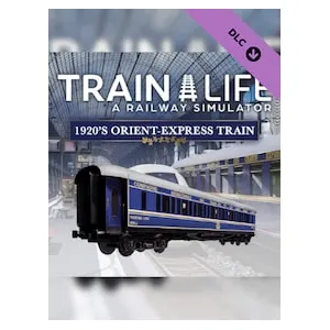Train Life - 1920's Orient-Express Train (clé Steam, Europe)